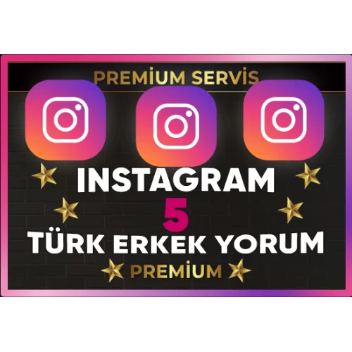  ⚡ PREMİUM  İNSTAGRAM TÜRK ERKEK 5 YORUM⚡